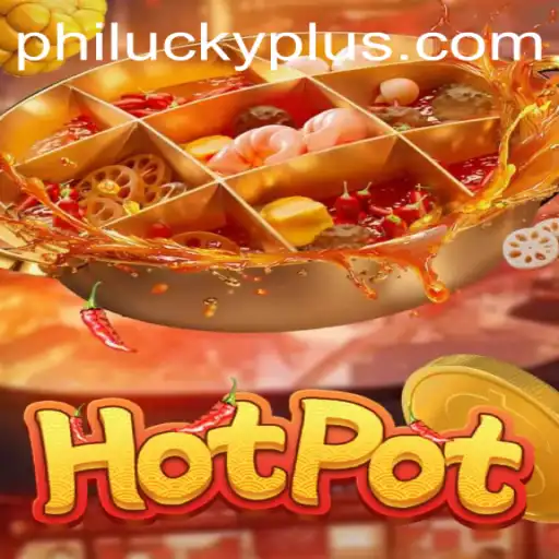 Diving into the World of Hotpot: The Thrilling Game Featuring Philucky