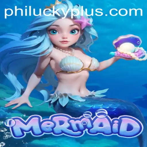 Exploring the Enchanting World of Mermaid: The Philucky Experience