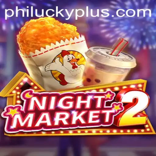 Exploring NightMarket2 with Philucky: A Deep Dive into the Dark