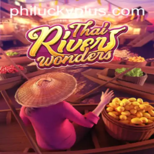 Exploring ThaiRiverWonders: An Immersive Gaming Experience with Philucky